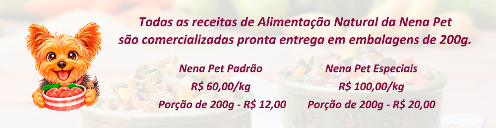 Preços Nena Pet Alimentação Natural para Cachorros