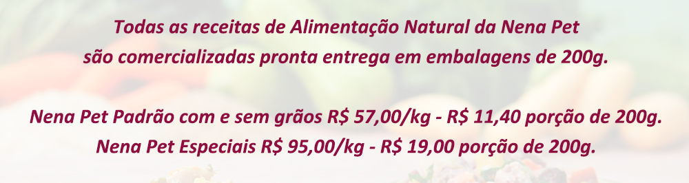 Preços Nena Pet Alimentação Natural para Cachorros
